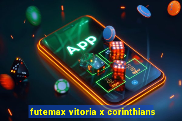 futemax vitoria x corinthians